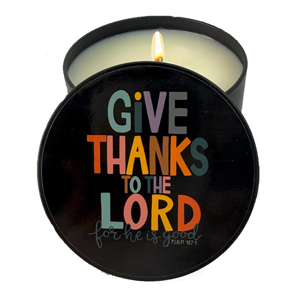 "GIVE THANKS TO THE LORD" CANDLE TIN - PUMPKIN SPICE