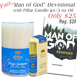 FREE "MAN OF GOD" DEVTIONAL WITH PILLAR & 1/3 OZ PRAYER OIL