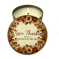 "GIVE THANKS WITH A GRATEFUL HEART" CANDLE TIN - PUMPKIN SPICE