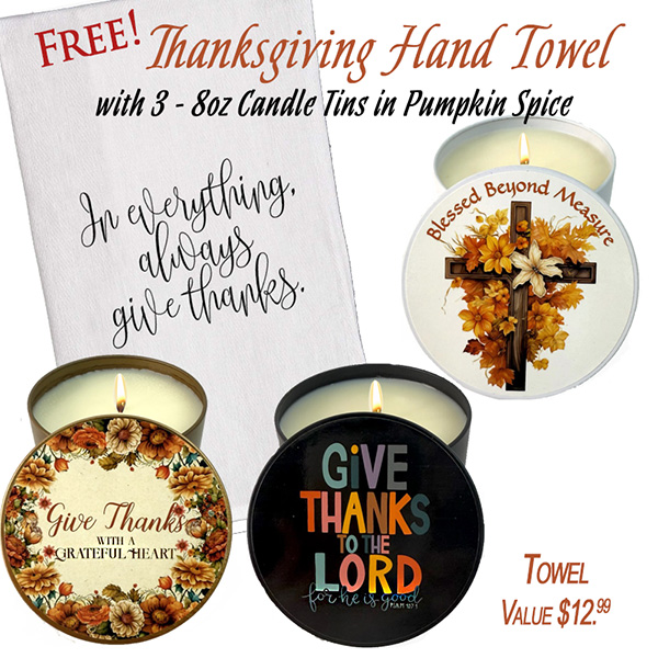 FREE! THANKSGIVING HAND TOWEL" WITH 3 - 8 OZ CANDLE TINS IN PUMPKIN SPICE