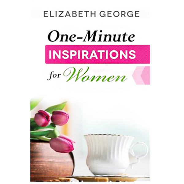 ONE-MINUTE INSPIRATIONS FOR WOMEN
